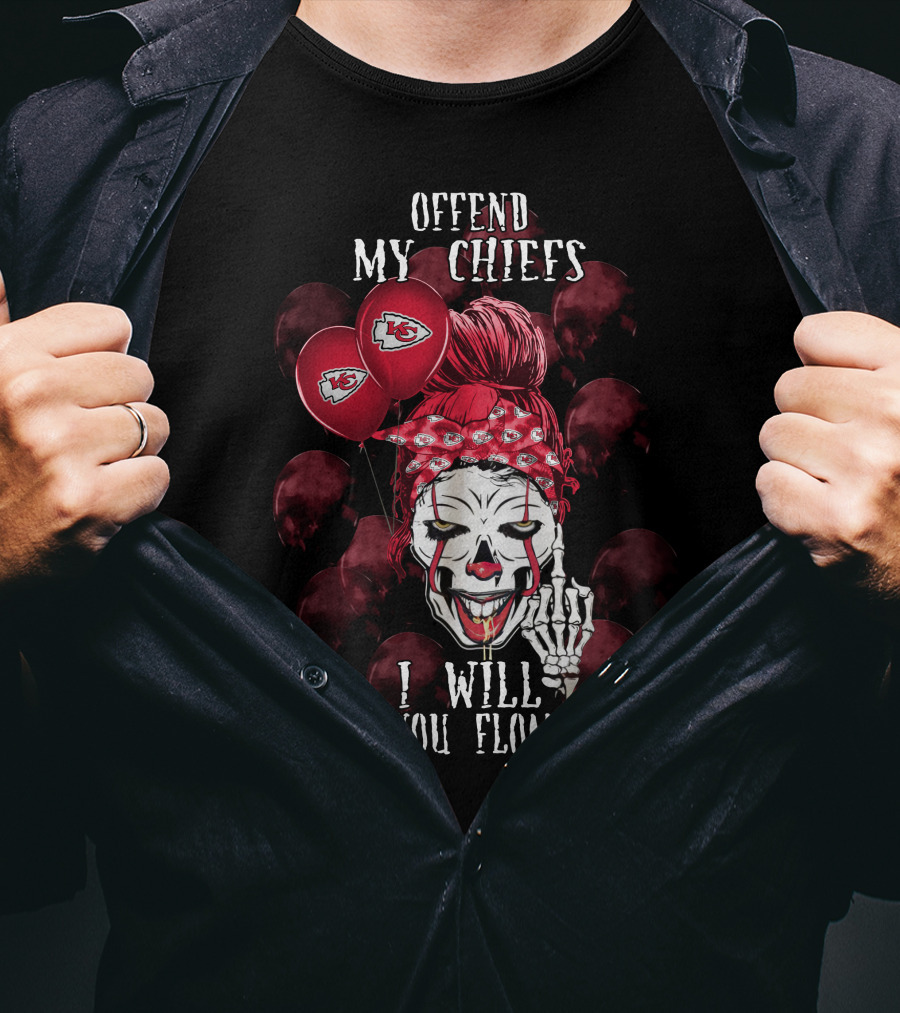Offend My Chiefs I Will Make You Float Too Kansas City Chiefs Halloween T-Shirt