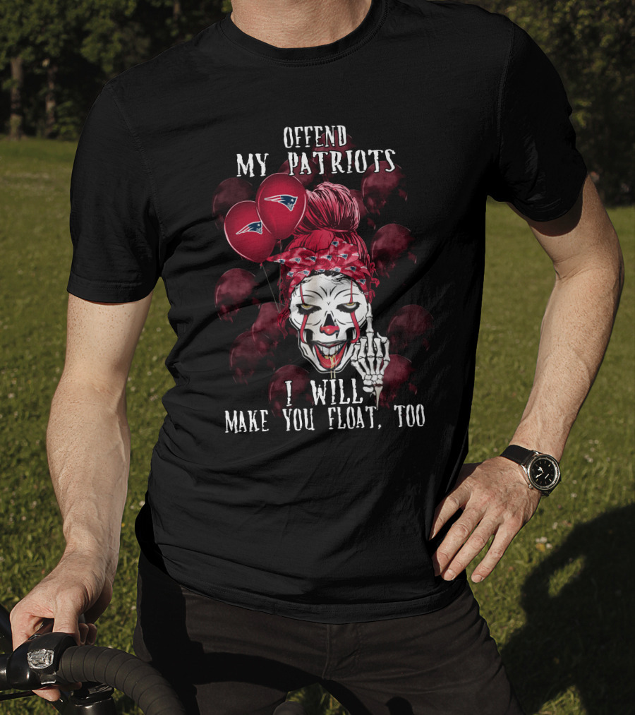 Offend My Patriots I Will Make You Float Too Halloween  T-Shirt