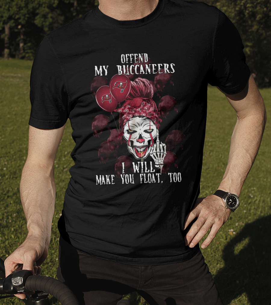 Offend My Buccaneers I Will Make You Float Too Tampa Bay Buccaneers Halloween Clown Balloons T-Shirt