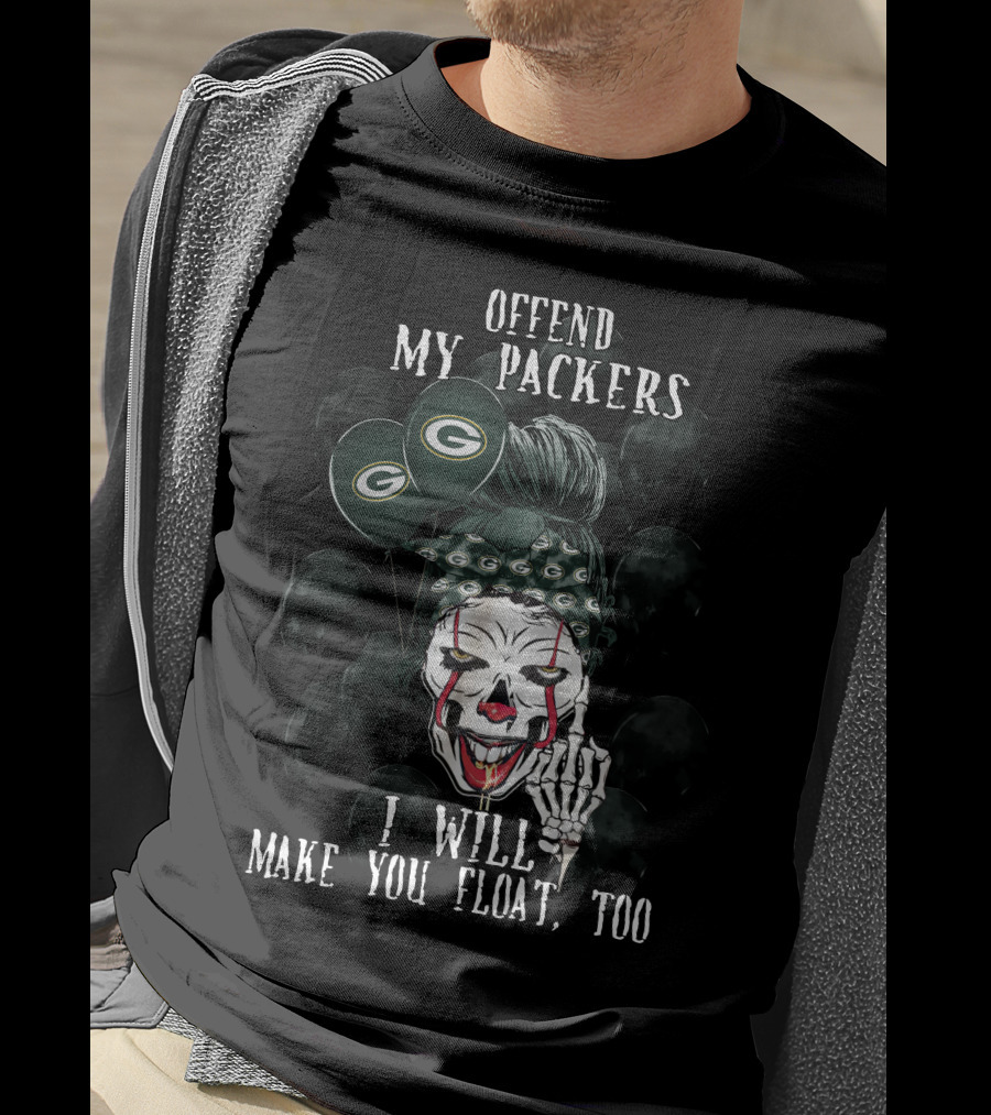 Green Bay Packers Halloween Offend My Packers I Will Make You Float Too T-Shirt