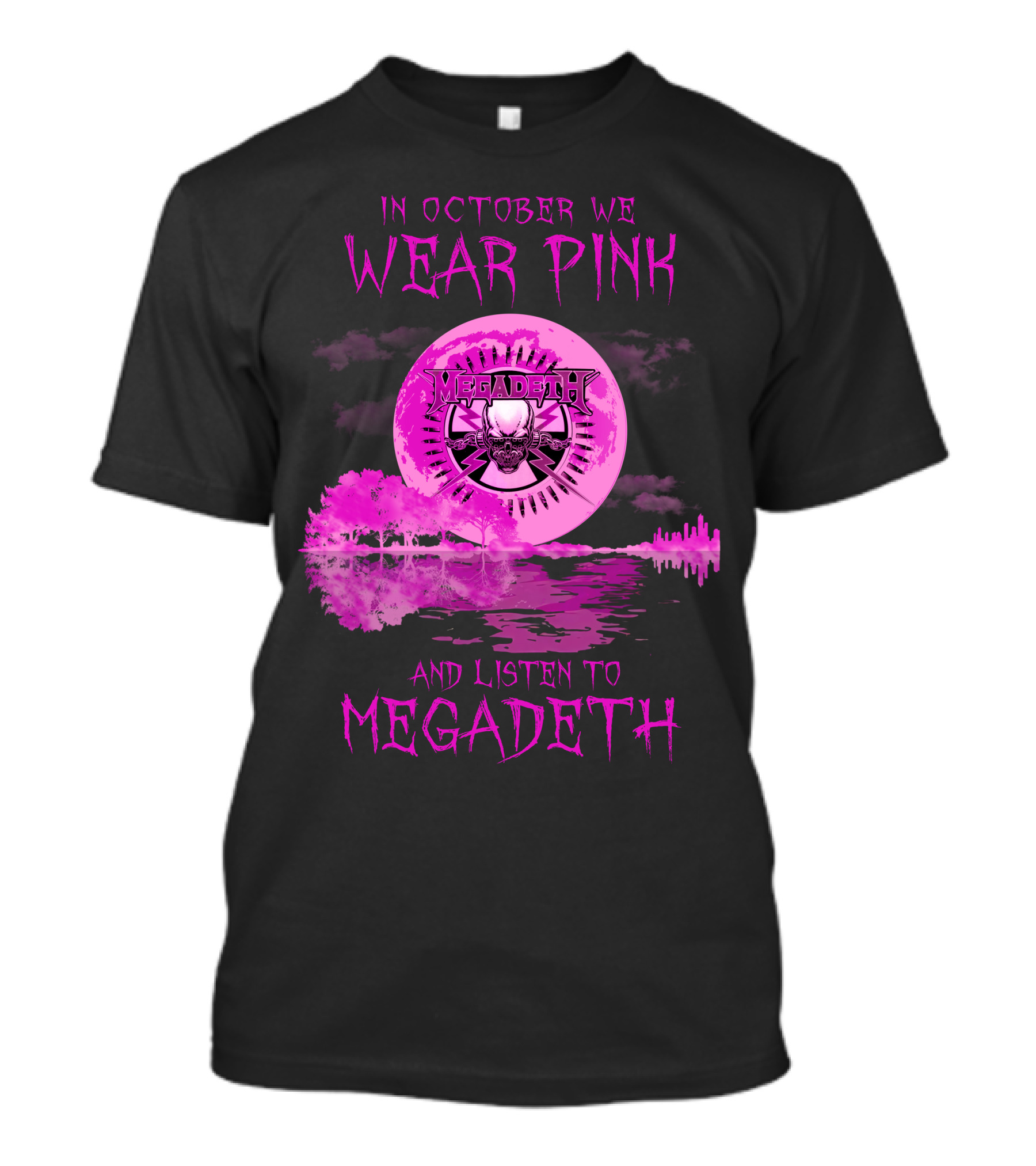 In October We Wear Pink And Listen To Megadeth 513 L1PTT T-Shirt