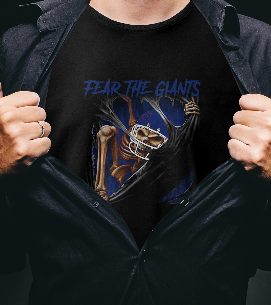 Fear The New York Giants Skeleton Football Fan T-Shirt