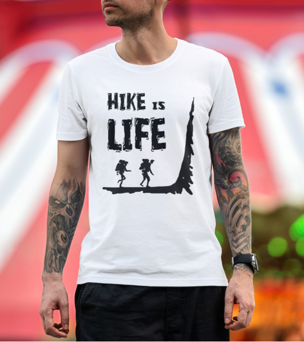 Premium T-Shirt: Hike Is Life Climbing Mountains Summit Adventure T-Shirt Hike Is Life Climbing Mountains Summit Adventure T-Shirt