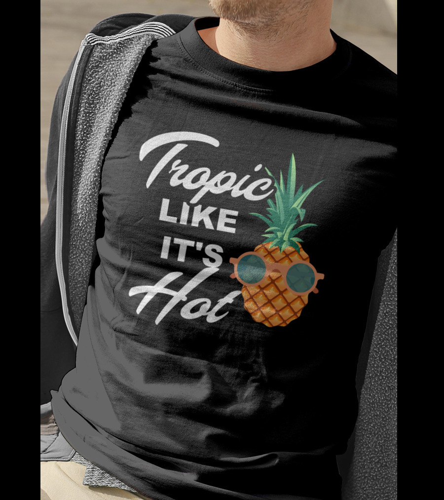 Tropic Like It's Hot Cool Vintage Pineapple T-Shirt