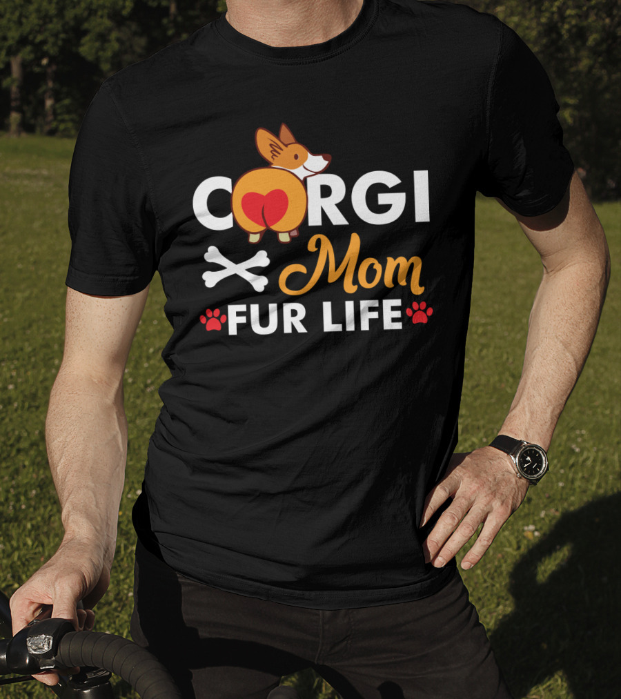 Corgi Mom Fur Life Bones And Paw Prints T-Shirt