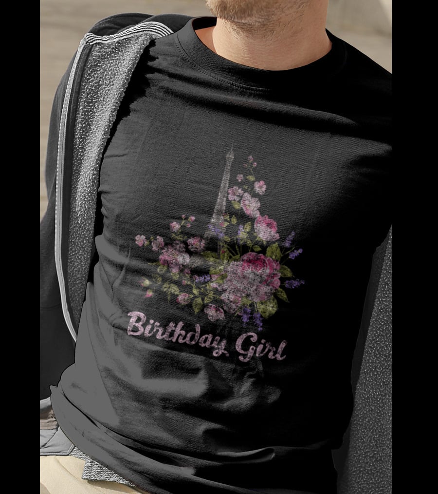 Birthday Girl Paris Eiffel Tower Floral Arrangement T-Shirt