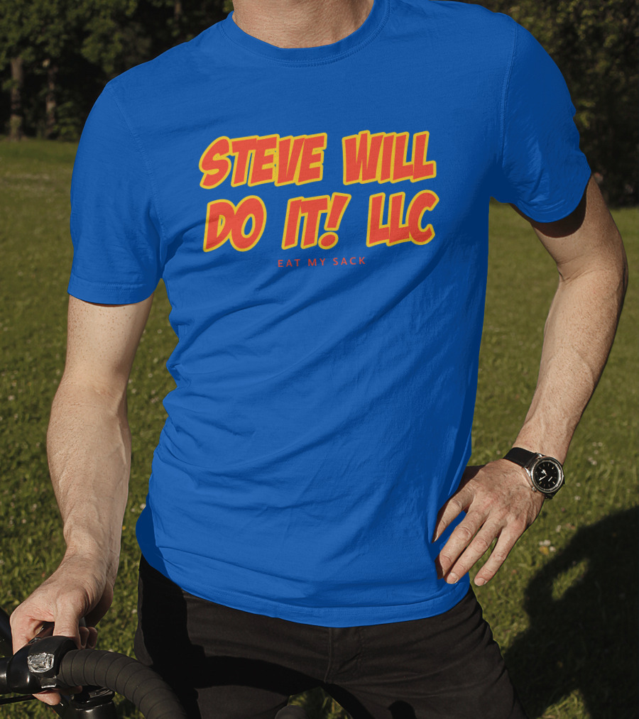Steve Will Do It Llc Eat My Sack Royal T-Shirt