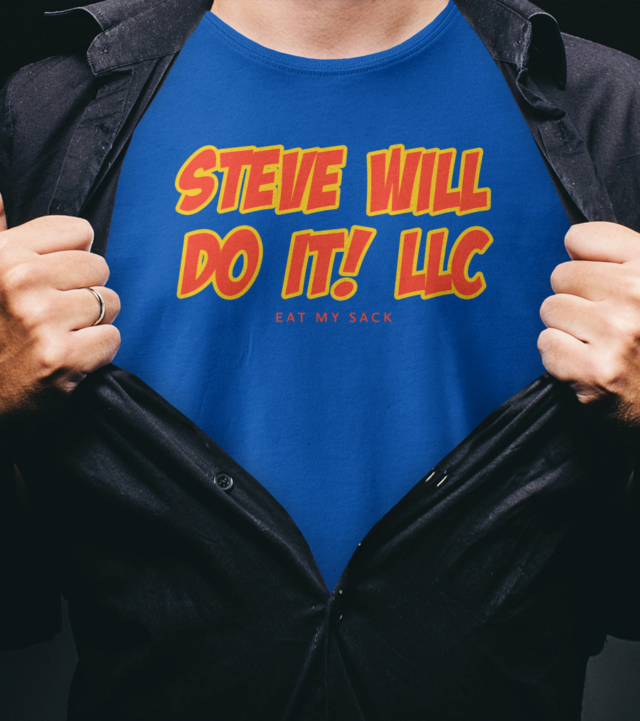 Steve Will Do It Llc Eat My Sack Royal T-Shirt