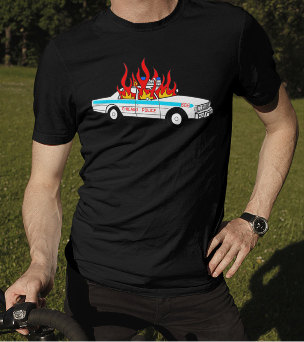 Chicago Police Car On Fire With 666 Flames T-Shirt