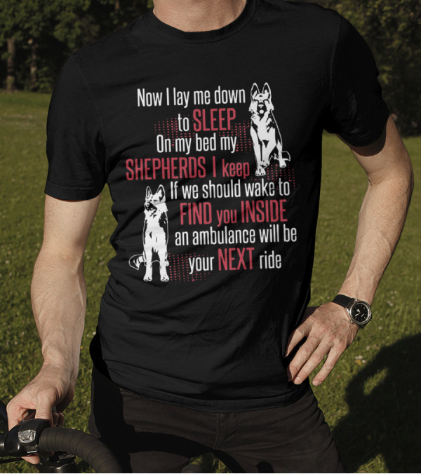 Now I Lay Me Down To Sleep Shepherds I Keep Find You Inside Next Ride T-Shirt