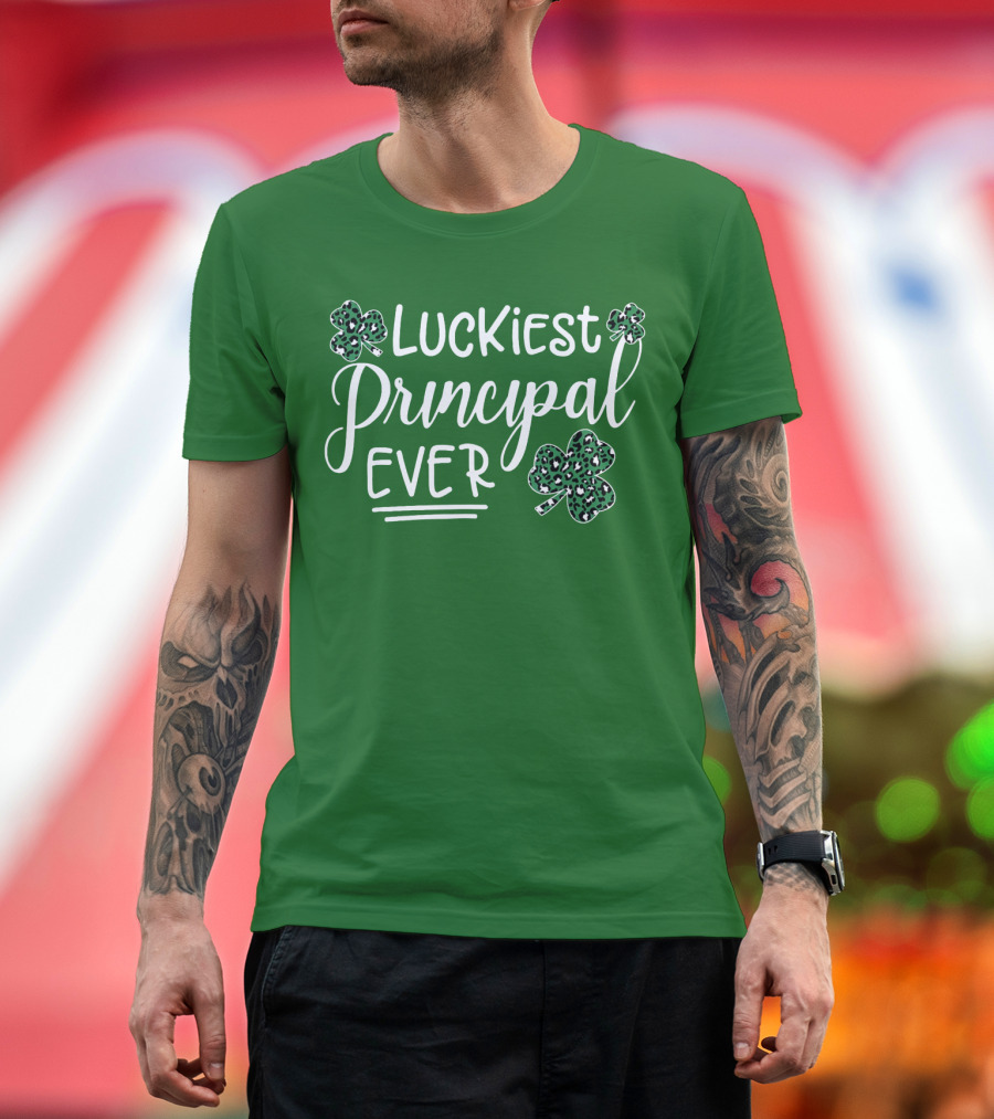 Luckiest Principal Ever Shamrock St Patrick's Day T-Shirt