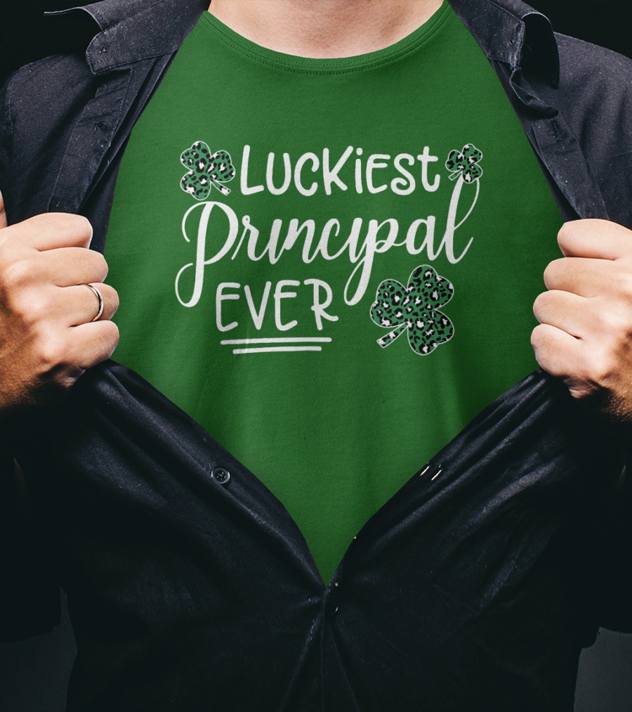 Luckiest Principal Ever Shamrock St Patrick's Day T-Shirt