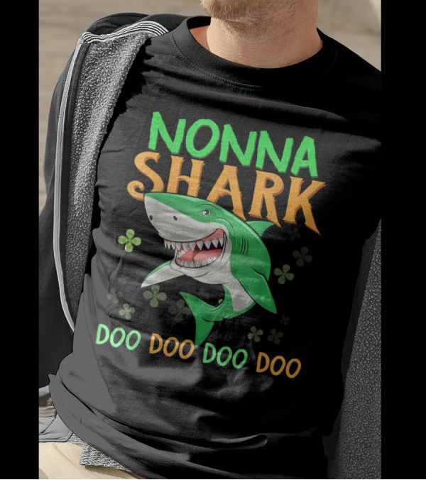 Nonna Shark Doo Doo Doo St Patricks Day Irish Shamrock T-Shirt