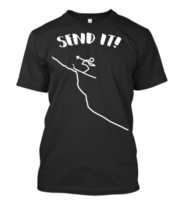 SEND IT Ski Jump Downhill Skiing Stick Figure T-Shirt