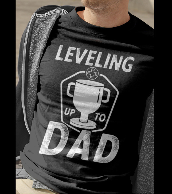 Leveling Up To Dad Funny Mens Video Game Trophy T-Shirt