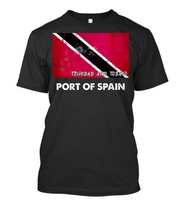 Trinidad And Tobago Flag And Port Of Spain Text T-Shirt