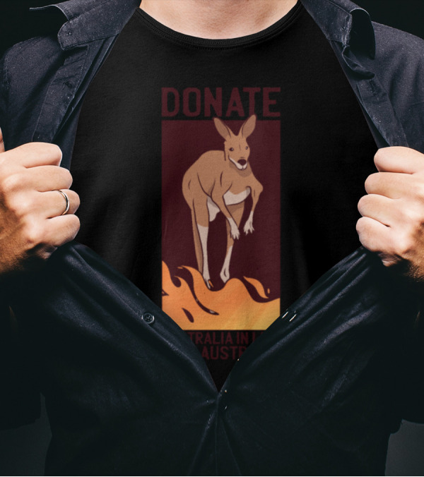 DONATE Australia Kangaroo In Flames Save Australia T-Shirt