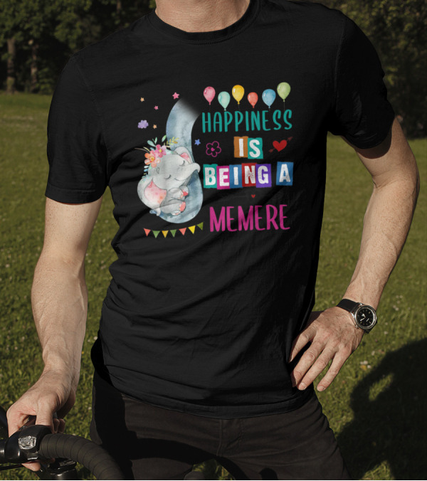 Happiness Is Being A Memere Elephant Balloons Flowers T-Shirt