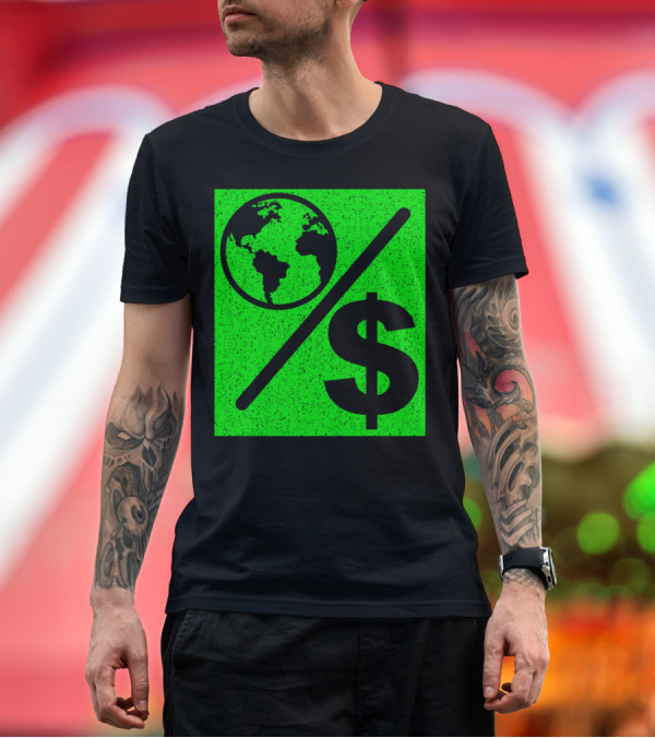 Premium T-Shirt: Happy Earth Day 50th Anniversary Planet Over Earth and Dollar T-Shirt Happy Earth Day 50th Anniversary Planet Over Earth and Dollar T-Shirt