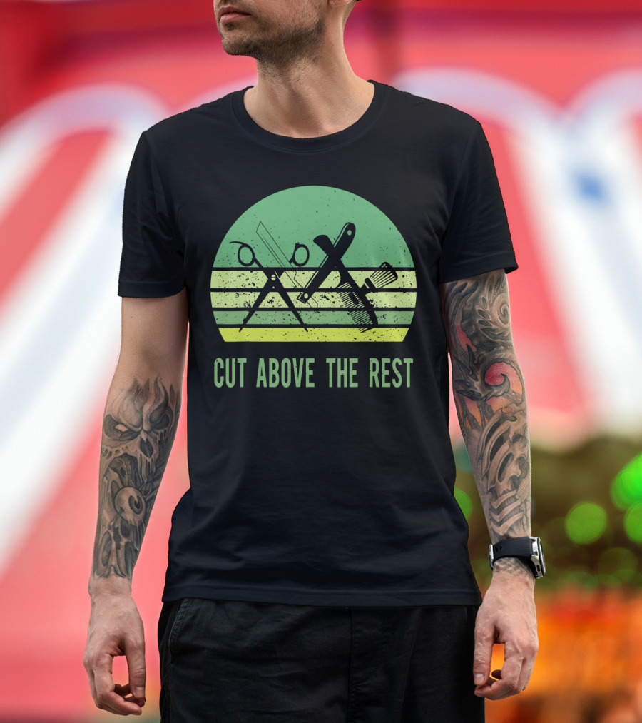 Cut Above The Rest Barber Hairdressers Scissors Comb Vintage T-Shirt