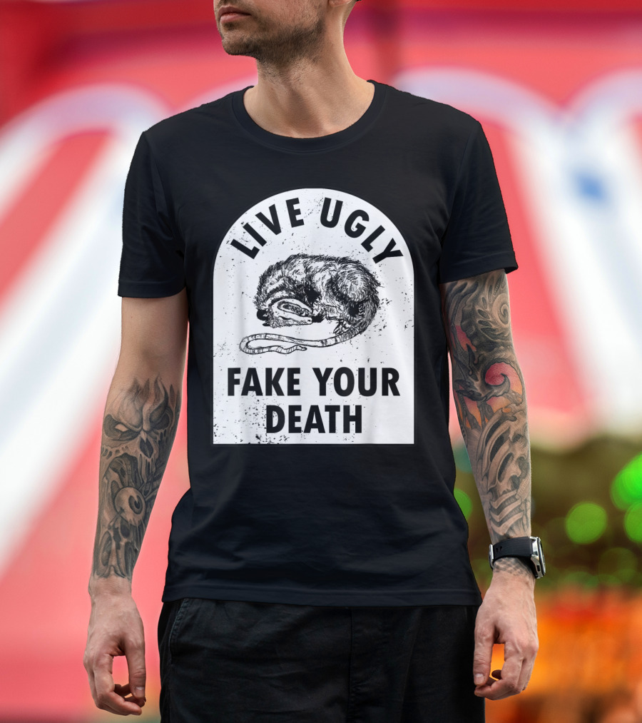 Live Ugly Fake Your Death Opossum Tombstone T-Shirt