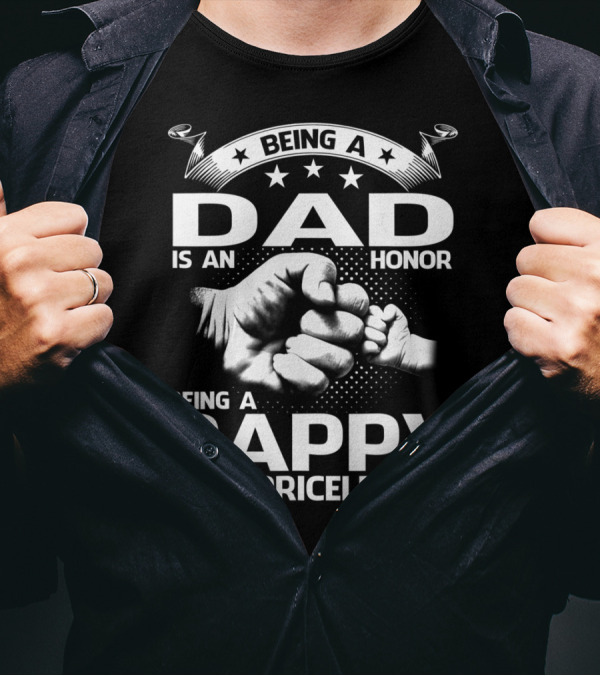 Being A Dad Is An Honor Being A Pappy Is Priceless Fist Bump Fatherhood Stars T-Shirt