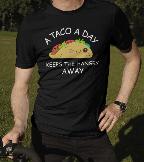 A Taco A Day Keeps The Hangry Away Funny Cinco De Mayo T-Shirt