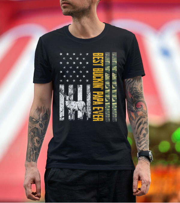 Premium T-Shirt: Best Buckin' Papa Ever USA Flag Camo Deer T-Shirt Best Buckin' Papa Ever USA Flag Camo Deer T-Shirt