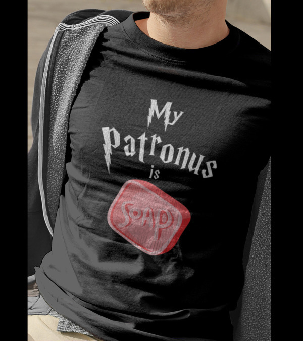 My Patronus Is Soap Funny Germaphobe T-Shirt