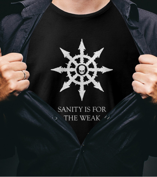 Chaos Sanity Is For The Weak Symbol With Skull Spikes T-Shirt
