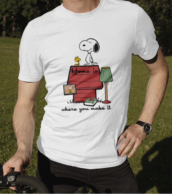 Home Is Where You Make It Snoopy Doghouse Woodstock Charlie Brown Peanuts Iconic Image T-Shirt