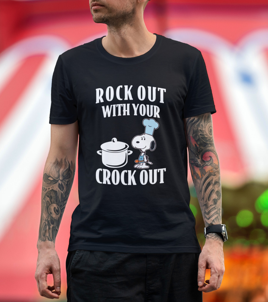 ROCK OUT WITH YOUR CROCK OUT FUNNY SNOOPY COOKING CHEF HAT T-Shirt