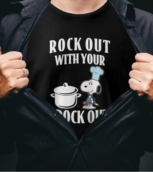 ROCK OUT WITH YOUR CROCK OUT FUNNY SNOOPY COOKING CHEF HAT T-Shirt