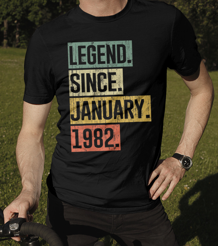 Legend Since January 1982 T-Shirt