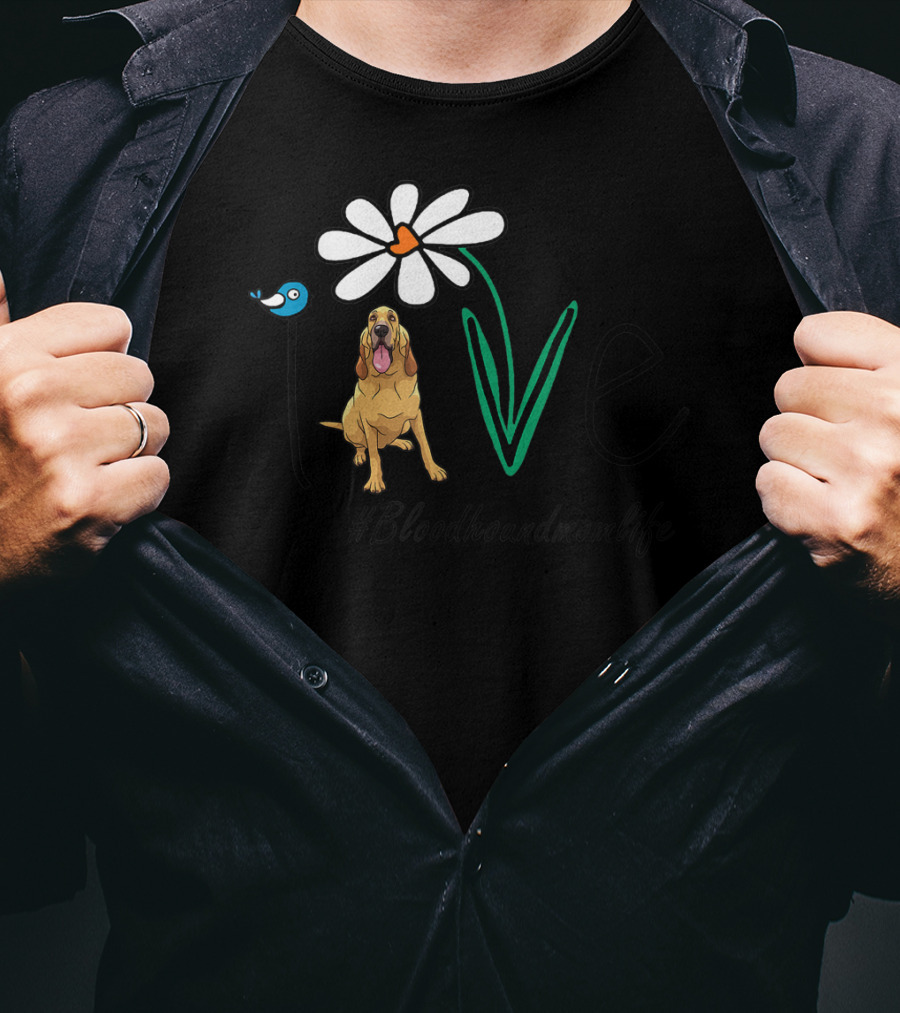 Bloodhound Mom Life Love Daisy Hashtag Bloodhoundmomlife T-Shirt