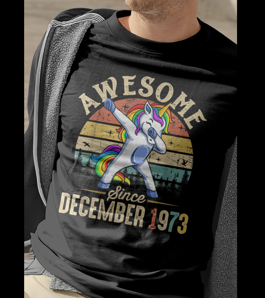 Awesome Dabbing Unicorn Since December 1973 T-Shirt