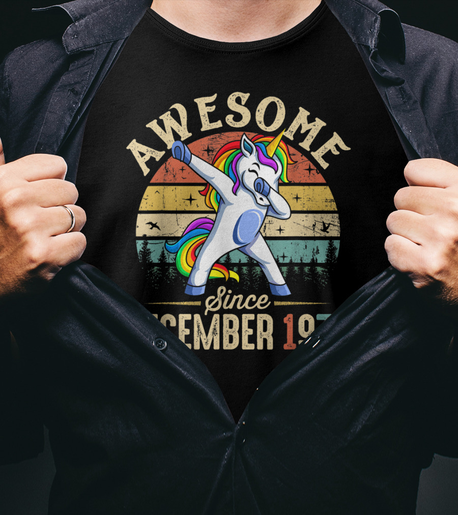 Awesome Dabbing Unicorn Since December 1973 T-Shirt