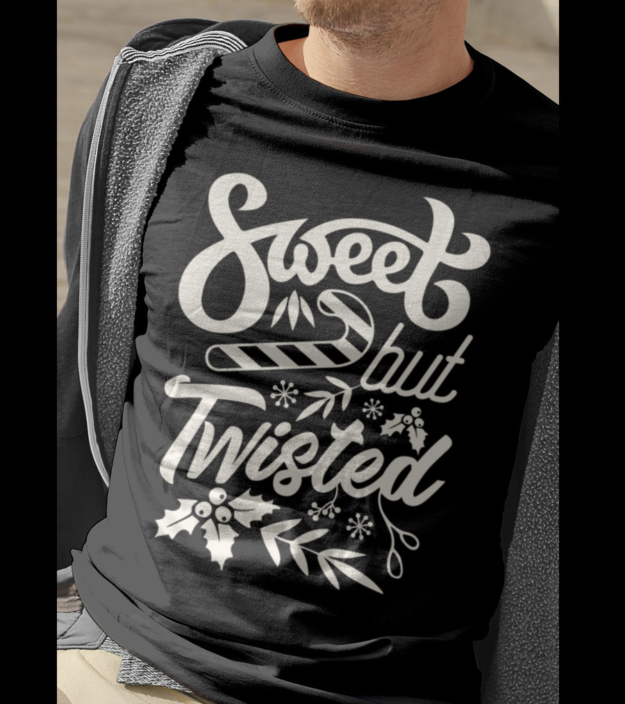 Sweet But Twisted Funny Christmas Party Candy Cane And Holly T-Shirt