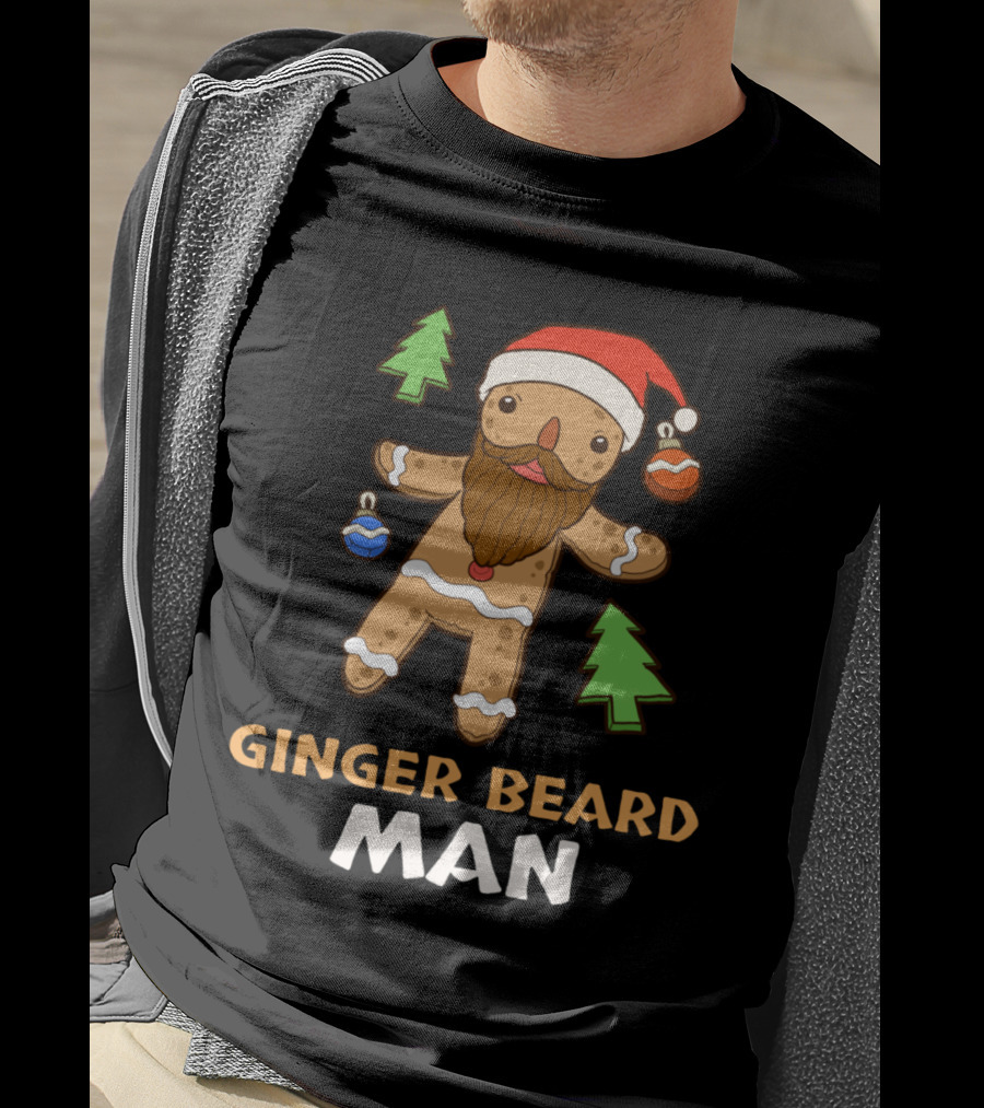 Ginger Beard Man Christmas Gingerbread With Santa Hat And Ornaments T-Shirt