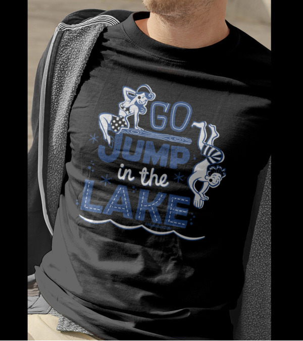 Playful Retro Graphic 'Go Jump In The Lake' By MyNatureSide T-Shirt
