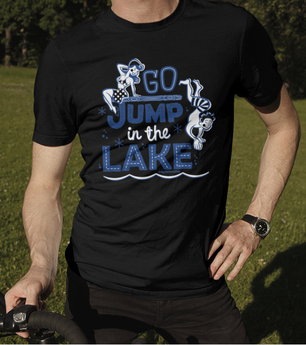 Playful Retro Graphic 'Go Jump In The Lake' By MyNatureSide T-Shirt