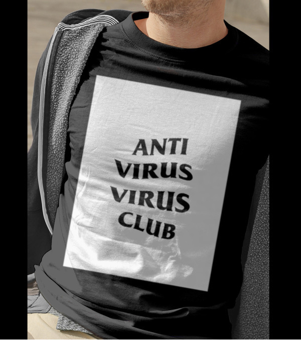 Anti Virus Virus Club Soft Touch Hacker T-Shirt