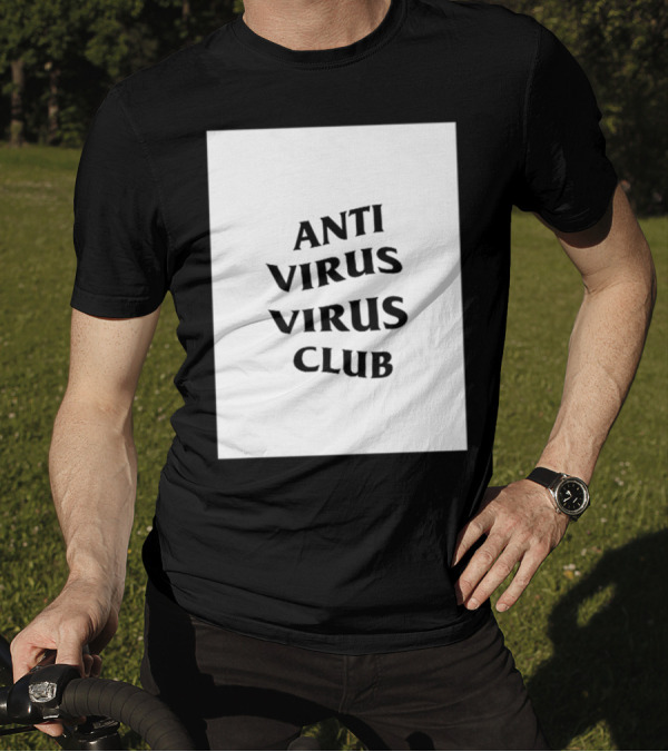 Anti Virus Virus Club Soft Touch Hacker T-Shirt
