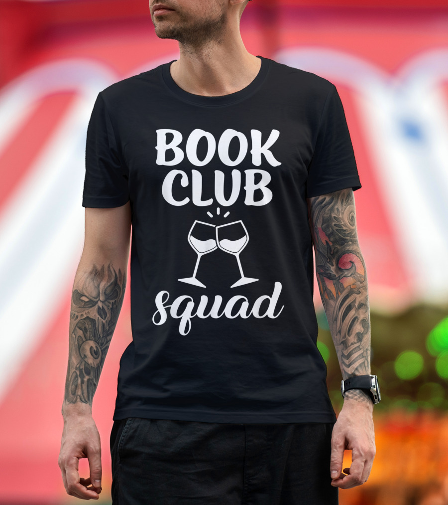 Book Club Squad Wine Lovers United T-Shirt
