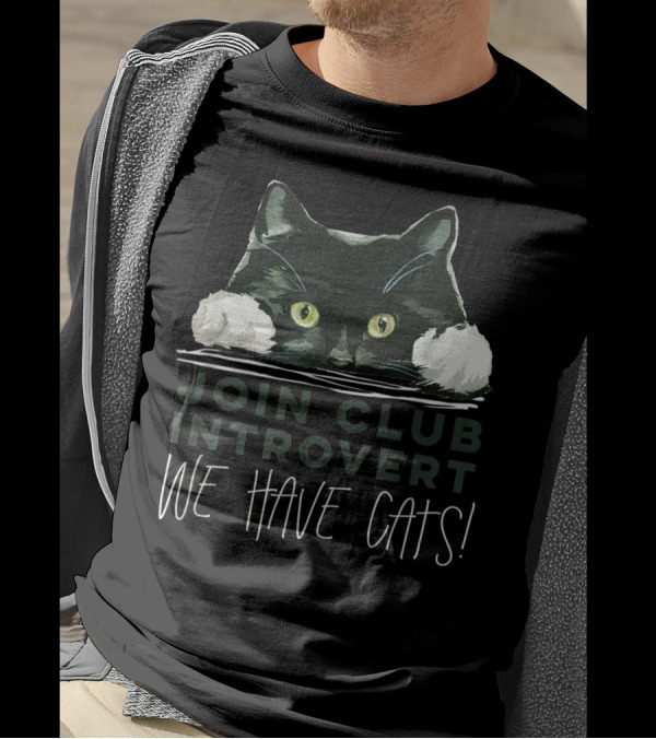 Join Club Introvert We Have Cats T-Shirt
