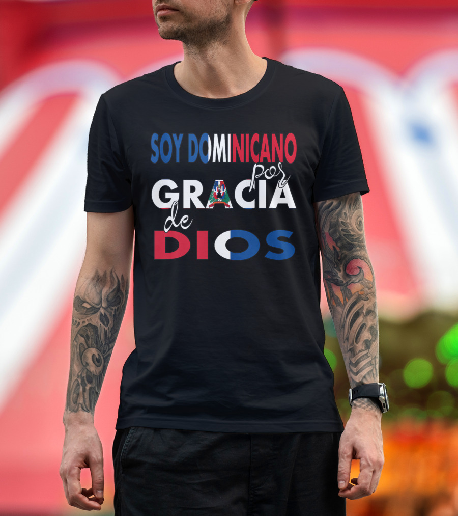 Soy Dominicano Por Gracia De Dios Patriotic Flag Colors T-Shirt