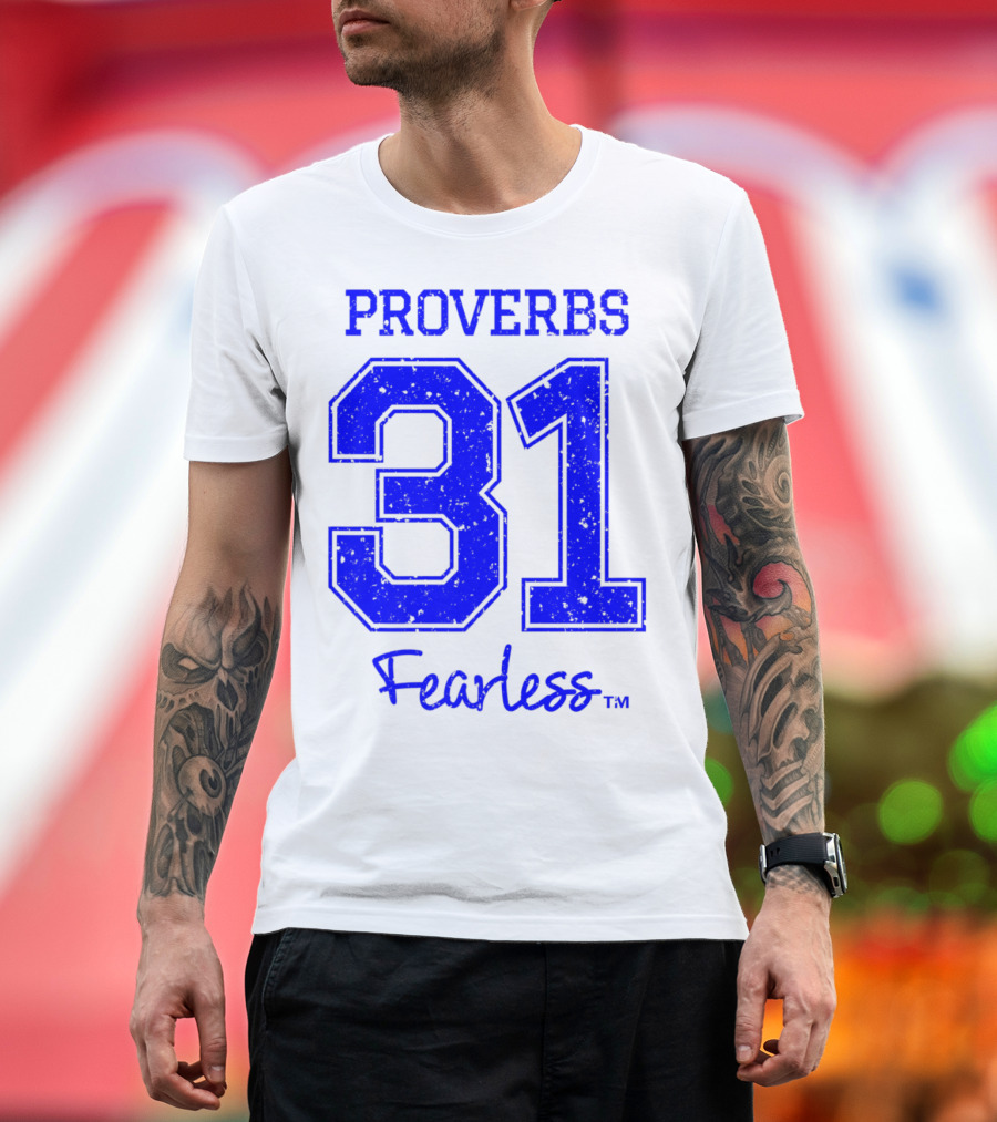 Proverbs 31 Fearless Christian T-Shirt