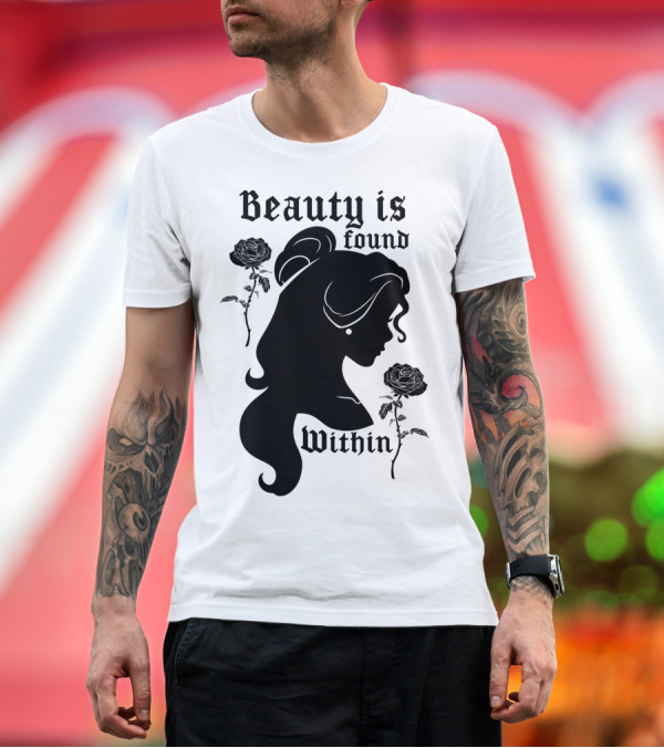Premium T-Shirt: Disney Beauty and the Beast Belle Beauty is Found Within T-Shirt Disney Beauty and the Beast Belle Beauty is Found Within T-Shirt