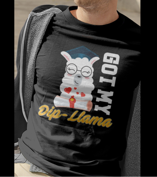Got My Dip-Llama Funny Graduation Grad T-Shirt