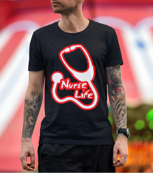 Premium T-Shirt: Nurse Life Stethoscope T-Shirt Nurse Life Stethoscope T-Shirt